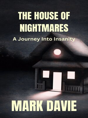 cover image of The House of Nightmares